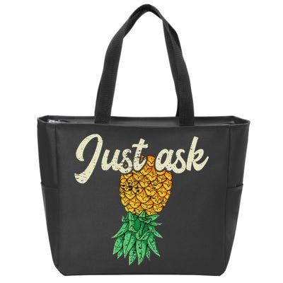 Vintage Upside Down Pineapple Just Ask Subtle Swinger Meaningful Gift Zip Tote Bag