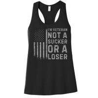 Vintage Usa Flag IM Veteran Not A Sucker Or A Loser Women's Racerback Tank