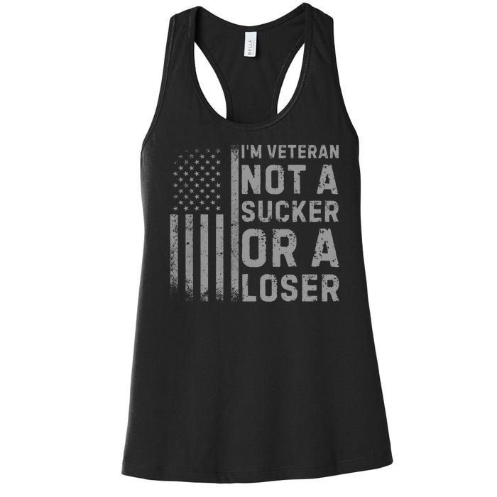 Vintage Usa Flag IM Veteran Not A Sucker Or A Loser Women's Racerback Tank