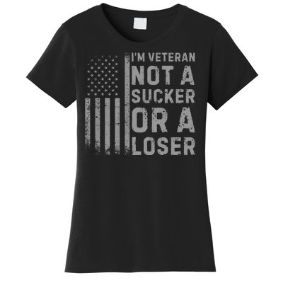 Vintage Usa Flag IM Veteran Not A Sucker Or A Loser Women's T-Shirt