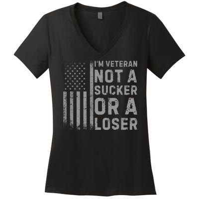 Vintage Usa Flag IM Veteran Not A Sucker Or A Loser Women's V-Neck T-Shirt