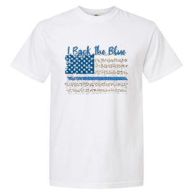 Vintage Usa Flag I Back The Blue Thin Blue Line Police Gift Garment-Dyed Heavyweight T-Shirt