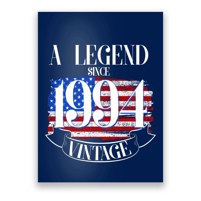 Vintage Usa Flag A Legend Since 1994 30th Birthday Poster