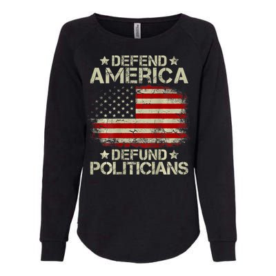 Vintage USA Flag Defend America Defund Politicians Womens California Wash Sweatshirt