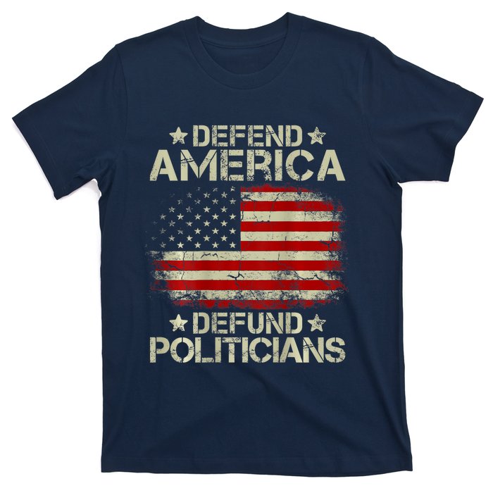 Vintage USA Flag Defend America Defund Politicians T-Shirt