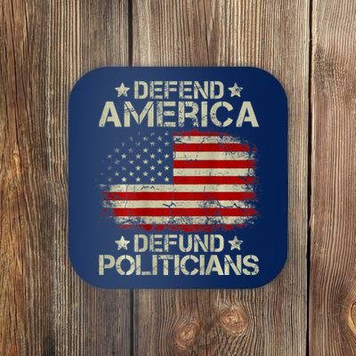 Vintage USA Flag Defend America Defund Politicians Coaster