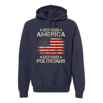 Vintage USA Flag Defend America Defund Politicians Premium Hoodie