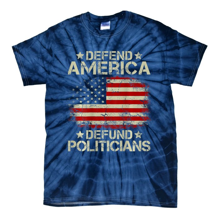 Vintage USA Flag Defend America Defund Politicians Tie-Dye T-Shirt