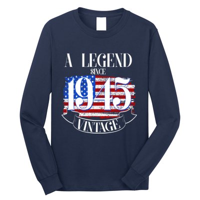 Vintage Usa Flag A Legend Since 1945 80th Birthday Long Sleeve Shirt