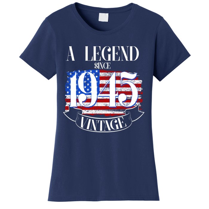 Vintage Usa Flag A Legend Since 1945 80th Birthday Women's T-Shirt