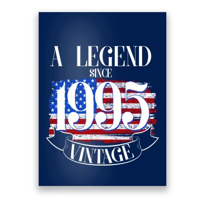Vintage Usa Flag A Legend Since 1995 30th Birthday Poster