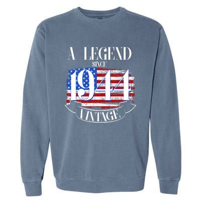 Vintage Usa Flag A Legend Since 1944 80th Birthday Garment-Dyed Sweatshirt