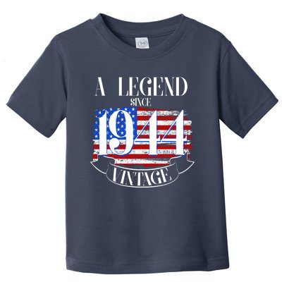 Vintage Usa Flag A Legend Since 1944 80th Birthday Toddler T-Shirt