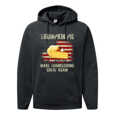 Vintage Usa Flag Trumpkin Pie Make Thanksgiving Great Again Performance Fleece Hoodie