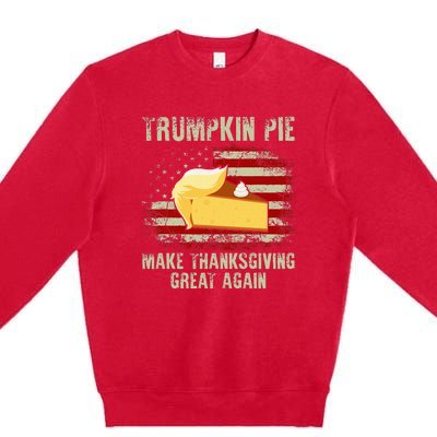 Vintage Usa Flag Trumpkin Pie Make Thanksgiving Great Again Premium Crewneck Sweatshirt