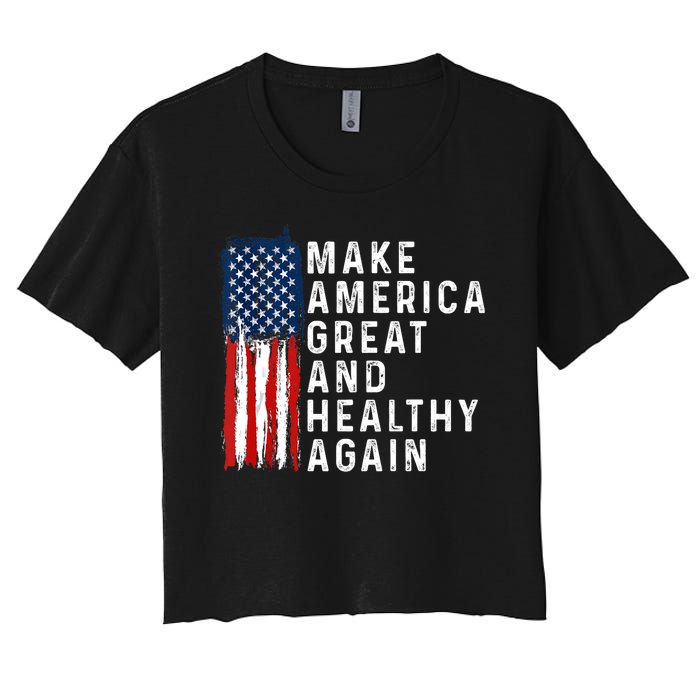 Vintage Usa Flag Make America Healthy And Great Again Maha Women's Crop Top Tee