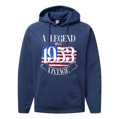 Vintage USA Flag A Legend Since 1953 70th Birthday Performance Fleece Hoodie