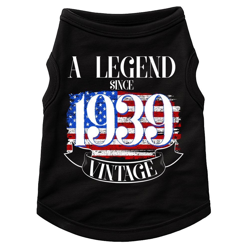 Vintage Usa Flag A Legend Since 1939 Birthday Doggie Tank