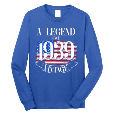 Vintage Usa Flag A Legend Since 1939 Birthday Long Sleeve Shirt