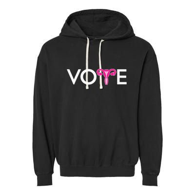 Vote Uterus Mind Your Own Uterus Stars Stripes Equal Rights Garment-Dyed Fleece Hoodie