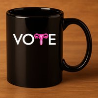 Vote Uterus Mind Your Own Uterus Stars Stripes Equal Rights 11oz C Handle Ceramic Mug