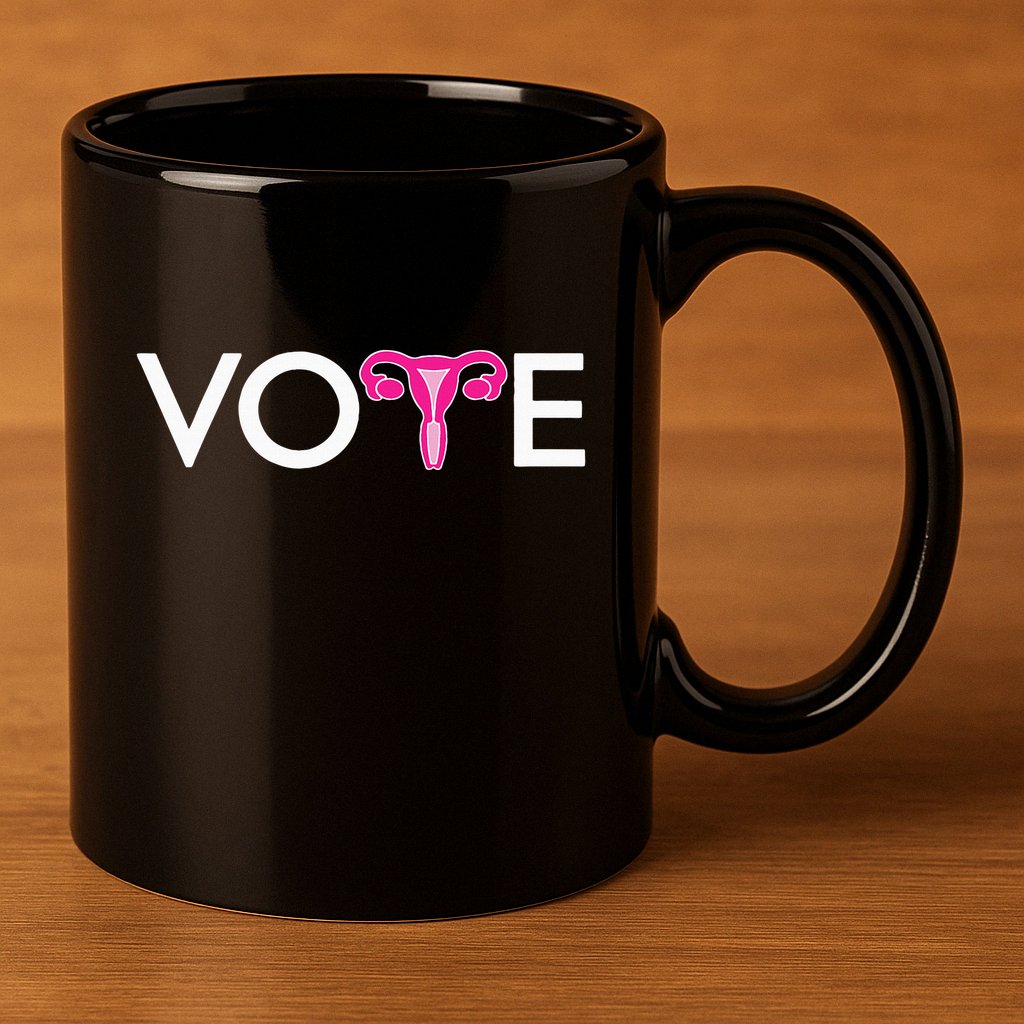 Vote Uterus Mind Your Own Uterus Stars Stripes Equal Rights 11oz C Handle Ceramic Mug