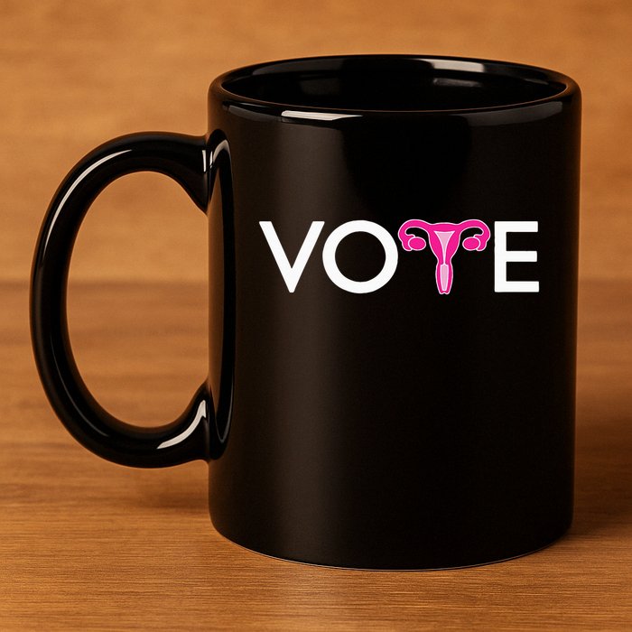 Vote Uterus Mind Your Own Uterus Stars Stripes Equal Rights 11oz C Handle Ceramic Mug