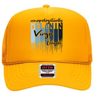 Virgo Unapologetically Melanin Queen For Black Meaningful Gift High Crown Mesh Back Trucker Hat