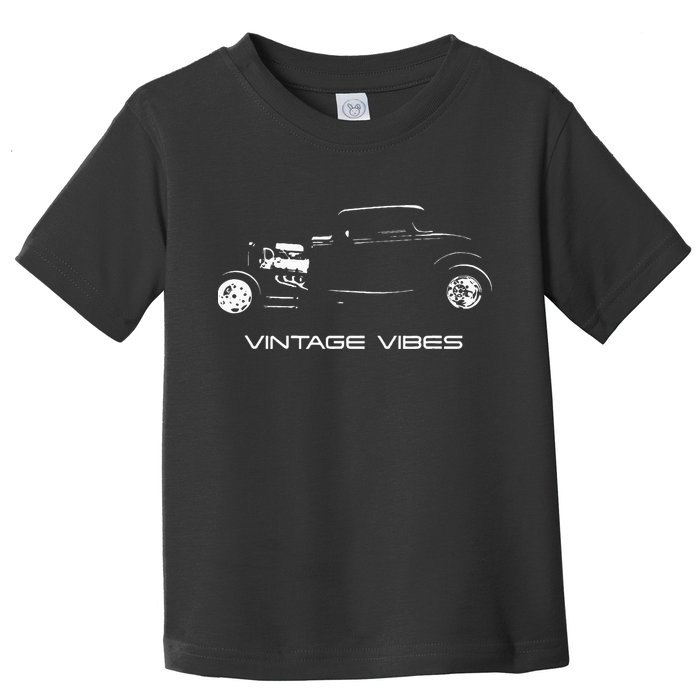 Vintage Vibes Automotive Nostalgia Classic Hotrod Car Toddler T-Shirt
