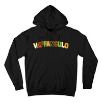 Vaffanculo Hoodie