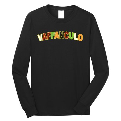 Vaffanculo Long Sleeve Shirt