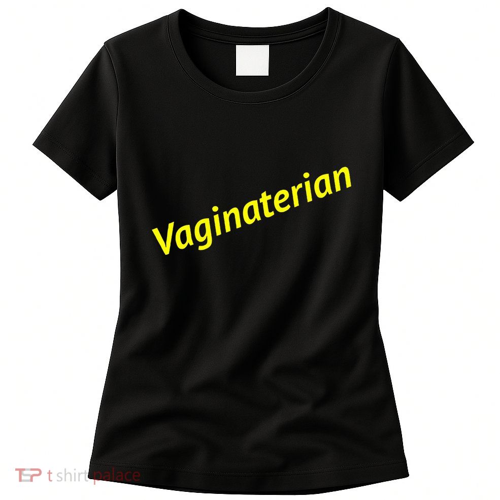 Vaginaterian Women's T-Shirt