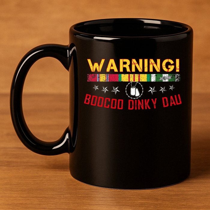 Vietnam Veteran Boocoo Dinky Dau 11oz C Handle Ceramic Mug