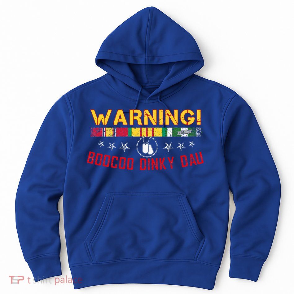 Vietnam Veteran Boocoo Dinky Dau Hoodie