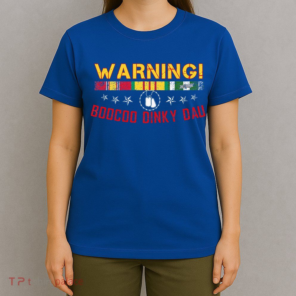 Vietnam Veteran Boocoo Dinky Dau T-Shirt