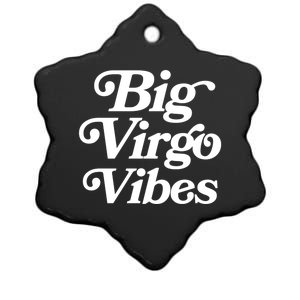 Virgo Vibes Big Virgo Energy Virgo Af Virgo Zodiac Sign Great Gift Ceramic Star Ornament