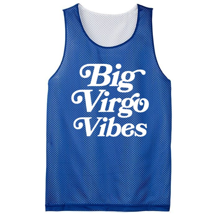 Virgo Vibes Big Virgo Energy Virgo Af Virgo Zodiac Sign Great Gift Mesh Reversible Basketball Jersey Tank