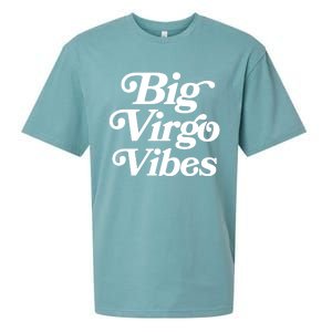 Virgo Vibes Big Virgo Energy Virgo Af Virgo Zodiac Sign Great Gift Sueded Cloud Jersey T-Shirt