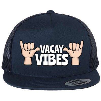 Vacay Vibes Beach Vacation Summer Positive Gift Flat Bill Trucker Hat