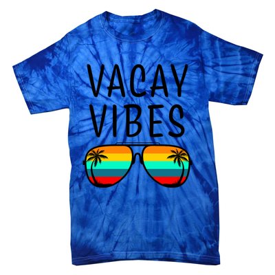 Vacay Vibes Beach Vacation Gift Tie-Dye T-Shirt