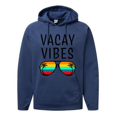 Vacay Vibes Beach Vacation Gift Performance Fleece Hoodie