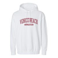 Vintage Venice Beach Est 1905 California Ca Retro Throwback Garment-Dyed Fleece Hoodie