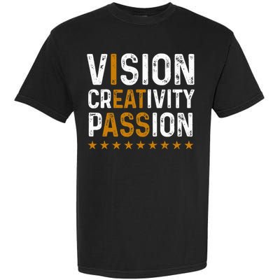 vintage Vision Creativity Passion Garment-Dyed Heavyweight T-Shirt