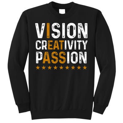 vintage Vision Creativity Passion Sweatshirt