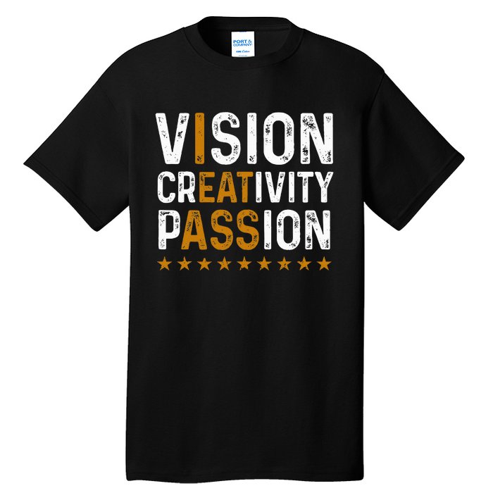 vintage Vision Creativity Passion Tall T-Shirt