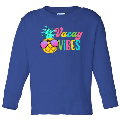 Vacay Vibes Cute Gift Toddler Long Sleeve Shirt