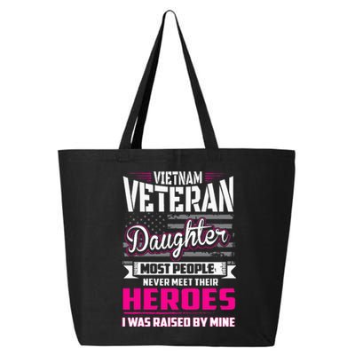 Vietnam Veteran Daughter Raised By My Hero 25L Jumbo Tote