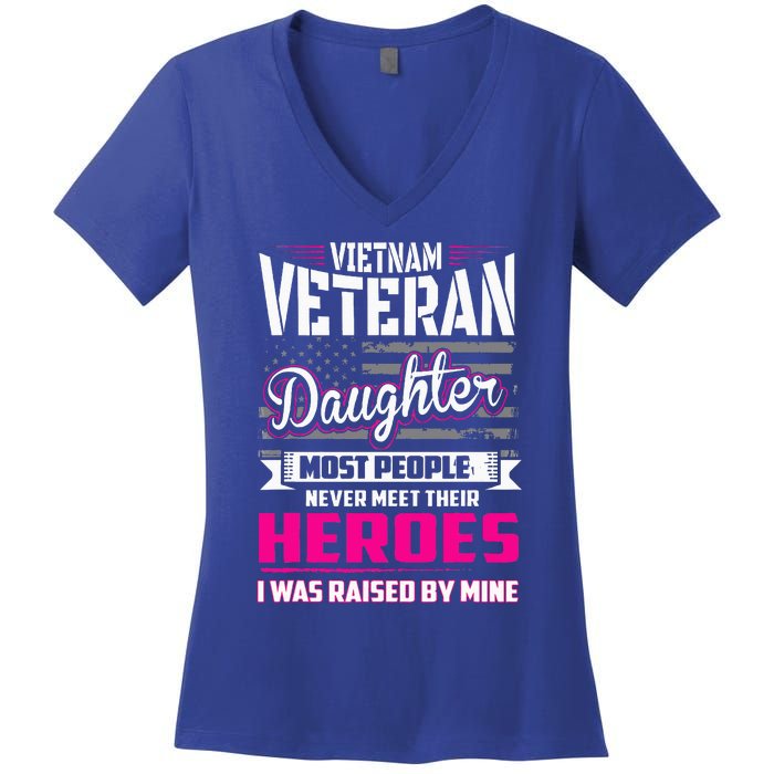 Vietnam Veteran Daughter Raised By My Hero Women's V-Neck T-Shirt