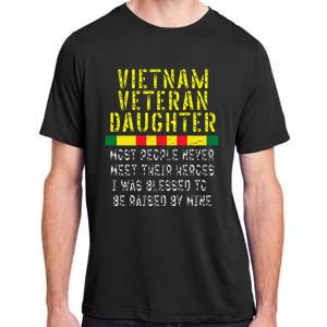 Vietnam Veteran Daughter Raised By My Hero War Veterans Adult ChromaSoft Performance T-Shirt