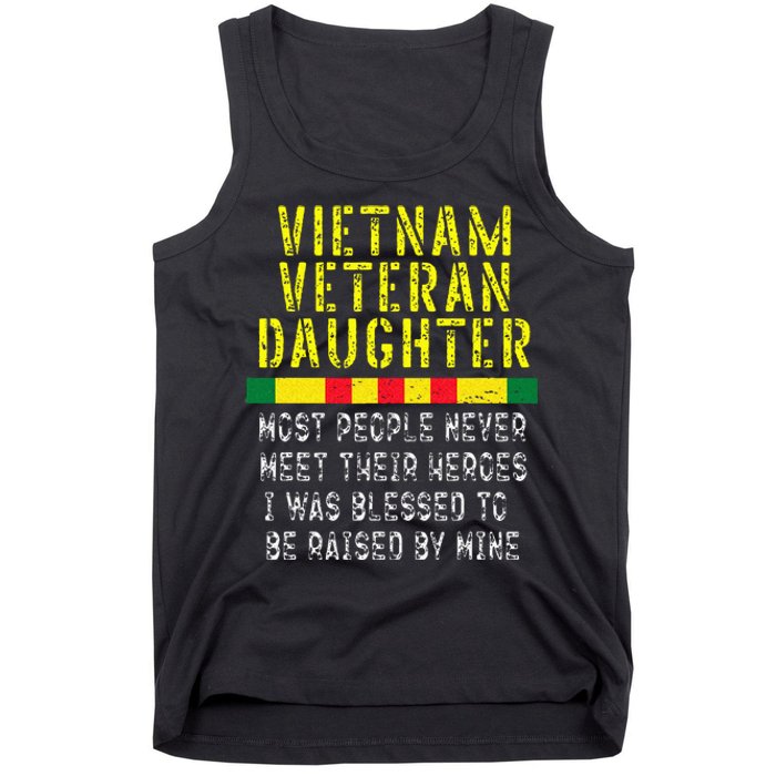 Vietnam Veteran Daughter Raised By My Hero War Veterans Tank Top